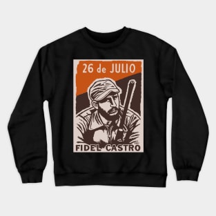 Fidel Castro poster - cuban revolution Crewneck Sweatshirt